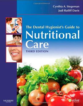 The Dental Hygienist's Guide to Nutritional Care pdf epub mobi 电子书 下载