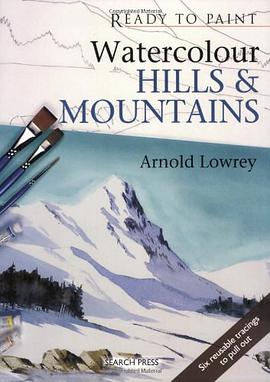 Watercolour Hills and Mountains pdf epub mobi 电子书 下载