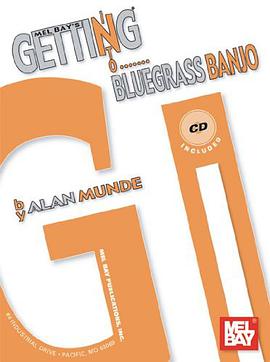 Getting into Bluegrass Banjo pdf epub mobi 电子书 下载