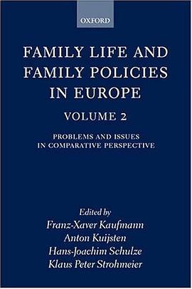 Family Life and Family Policies in Europe pdf epub mobi 电子书 下载