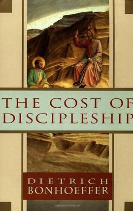 The Cost of Discipleship pdf epub mobi 电子书 下载