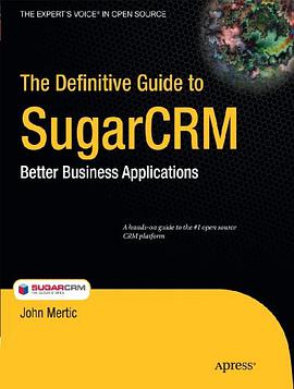 The Definitive Guide to SugarCRM pdf epub mobi 電子書 下載