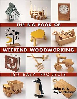 The Big Book of Weekend Woodworking pdf epub mobi 电子书 下载