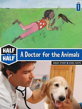A Doctor for the Animals (Half and Half pdf epub mobi 电子书 下载