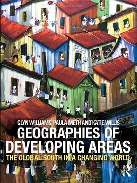 The Geographies of Developing Areas pdf epub mobi 电子书 下载