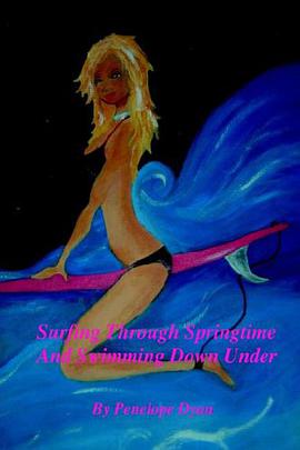 Surfing Through Springtime And Swimming Down Under pdf epub mobi 电子书 下载