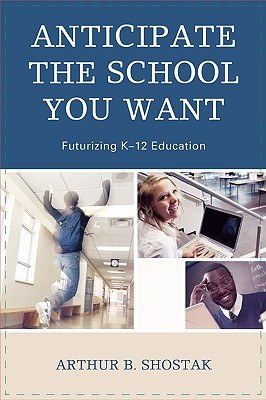 Anticipate the School You Want pdf epub mobi 电子书 下载