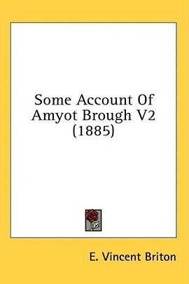 Some Account Of Amyot Brough V2 (1885) pdf epub mobi 电子书 下载