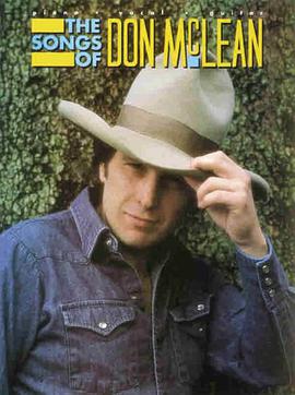 The Songs of Don McLean (49401) pdf epub mobi 电子书 下载