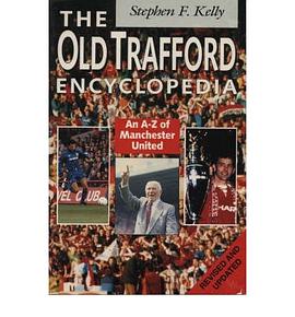 Old Trafford Encyclopedia pdf epub mobi 电子书 下载