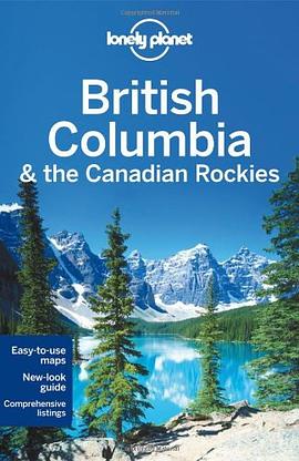 British Columbia and the Canadian Rockies pdf epub mobi 電子書 下載