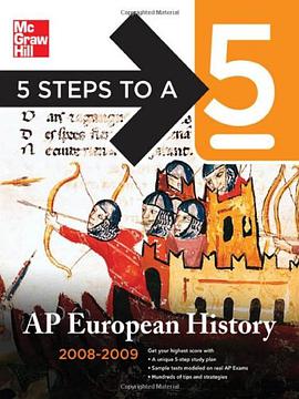 5 Steps to a 5 AP European History 2008-2009 2008-2009 pdf epub mobi 电子书 下载