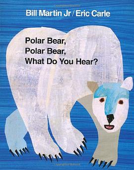 Polar Bear, Polar Bear, What Do You Hear? pdf epub mobi 电子书 下载