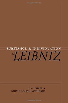Substance and Individuation in Leibniz pdf epub mobi 电子书 下载