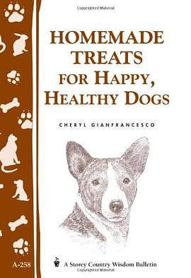 Homemade Treats for Happy, Healthy Dogs pdf epub mobi 電子書 下載