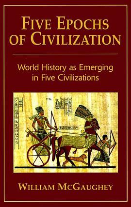 Five Epochs of Civilization pdf epub mobi 电子书 下载