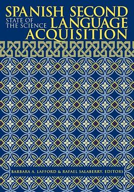 Spanish Second Language Acquisition pdf epub mobi 电子书 下载
