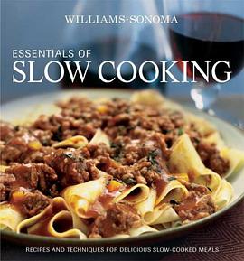 Williams-Sonoma Essentials of Slow Cooking pdf epub mobi 电子书 下载