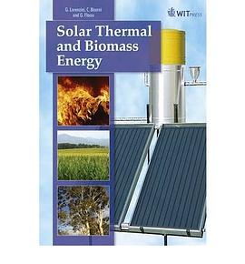 Solar Thermal and Biomass Energy pdf epub mobi 电子书 下载