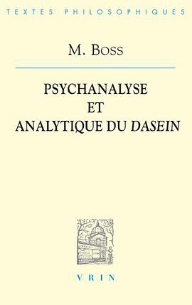 Psychanalyse et Analytique du Dasein pdf epub mobi 电子书 下载