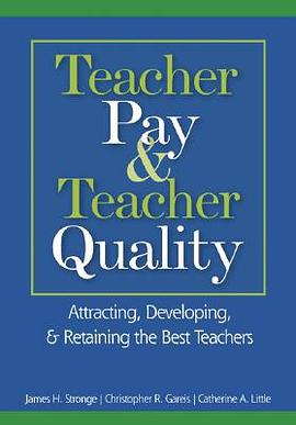 Teacher Pay & Teacher Quality pdf epub mobi 电子书 下载