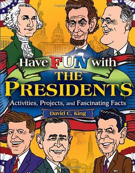 Have Fun with the Presidents pdf epub mobi 电子书 下载