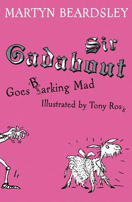 Sir Gadabout Goes Barking Mad pdf epub mobi 电子书 下载