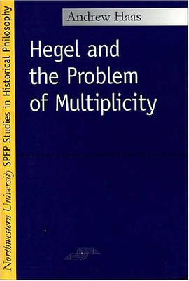 Hegel and the Problem of Multiplicity pdf epub mobi 电子书 下载