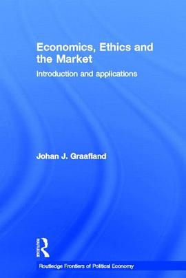 Economics, Ethics and the Market pdf epub mobi 電子書 下載
