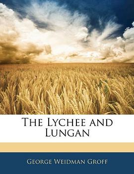 The Lychee and Lungan pdf epub mobi 电子书 下载