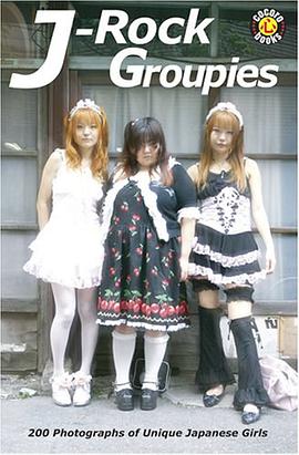 J-rock Groupies pdf epub mobi 电子书 下载
