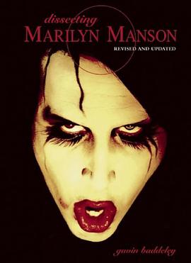 Dissecting Marilyn Manson pdf epub mobi 电子书 下载