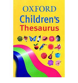 OXFORD CHILDREN'S THESAURUS(HB)2003 pdf epub mobi 电子书 下载