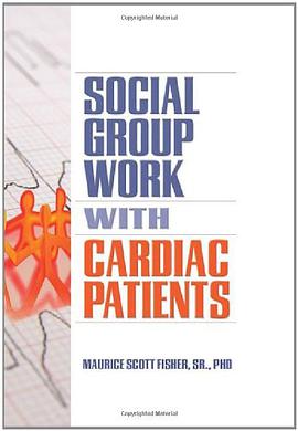 Social Group Work with Cardiac Patients pdf epub mobi 电子书 下载