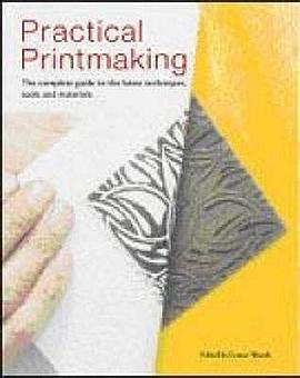 Practical Printmaking pdf epub mobi 电子书 下载