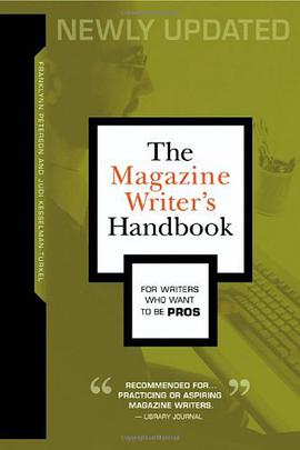 The Magazine Writer's Handbook