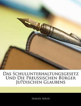 Das Schulunterhaltungsgesetz Und Die Preussischen Bürger Judischen Glaubens (German Edition) pdf epub mobi 下载