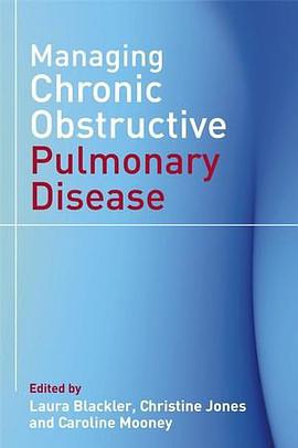 Managing Chronic Obstructive Pulmonary Disease pdf epub mobi 电子书 下载