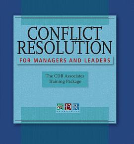 Conflict Resolution for Managers and Leaders pdf epub mobi 电子书 下载