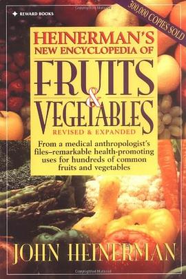 Heinerman's New Encyclopedia of Fruits & Vegetables