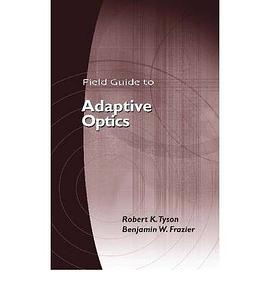 Field Guide to Adaptive Optics pdf epub mobi 电子书 下载