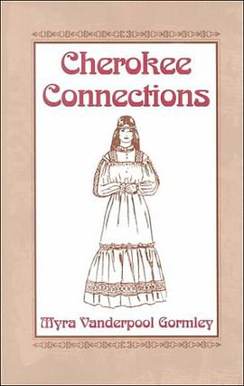 Cherokee Connections pdf epub mobi 电子书 下载