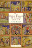 The Feudal Kingdom of England, 1042-1216 pdf epub mobi 电子书 下载