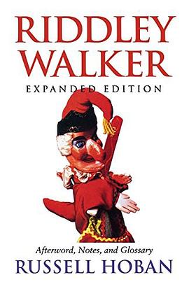 Riddley Walker, Expanded Edition pdf epub mobi 电子书 下载