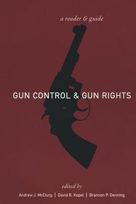 Gun Control and Gun Rights pdf epub mobi 电子书 下载