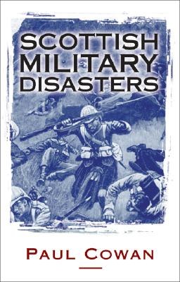 Scottish Military Disasters pdf epub mobi 电子书 下载