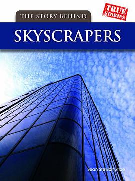 The Story Behind Skyscrapers pdf epub mobi 电子书 下载