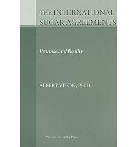 THE INTERNATIONAL SUGAR AGREEMENTS pdf epub mobi 电子书 下载