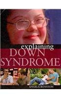 Explaining Down Syndrome pdf epub mobi 下载
