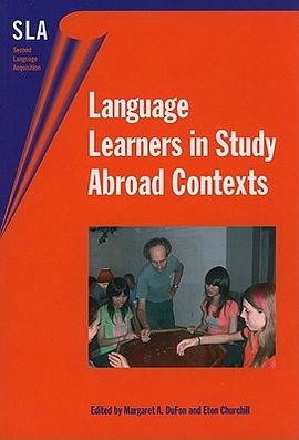 Language Learners in Study Abroad Contexts pdf epub mobi 電子書 下載
